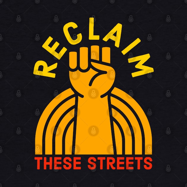 Reclaim These Streets by Suzhi Q